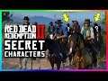 Most Players NEVER Meet These Secret Characters In Red Dead Redemption 2! (RDR2)