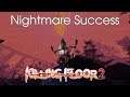 Nightmare Success | KF2 Coop