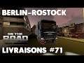 🚚[ON THE ROAD] LIVRAISONS #71 BERLIN-ROSTOCK AU VOLANT DU HORI RWA [FR] (PS4 PRO)