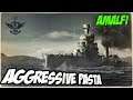 Playing aggressively in a pasta cruiser (Amalfi) World of Warships