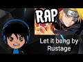 Reacting to Let it bang by Rustage