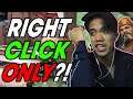 RIGHT CLICK + LEFT CLICK = CHAOS