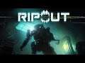 Ripout - Reveal Teaser