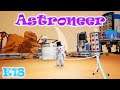 Setting up shop on Calidor - Astroneer | Let's Play / Gameplay | S2E18