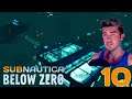 Subnautica: Below Zero - First Playthrough (Day 10)