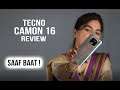 Tecno CAMON 16 Review..Camera,Gaming,Performance