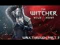 The Witcher 3 Wild Hunt Walkthrough Part 3