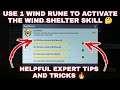 USE 1 WIND RUNE TO ACTIVATE THE WIND SHELTER SKILL MISSION IN RUNE WARRIOR ACHIEVEMENT