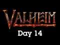 Valheim with Devon and James - Day 14