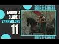 11 | FINALLY UNLOCKED JAVELINS | Let's Play MOUNT AND BLADE 2 BANNERLORD Gameplay