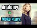 Anatomy  -  Moko Plays (Original Song)