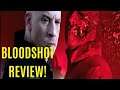 BLOODSHOT REVIEW - Does The Valiant Universe Work?