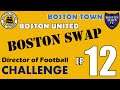 BOSTON SWAP #12 - FA CUP R2 - BRADFORD CITY AGAIN?! - DIRECTOR OF FOOTBALL CHALLENGE FM20