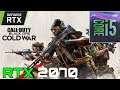 Call of Duty : Black Ops Cold War | i5 9600K + RTX 2070 | Ultra Setting
