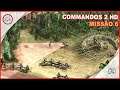 Commandos 2 HD Remaster Missão 6 #9 - Gameplay PT-BR