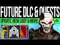 Destiny 2 | FUTURE DLC CHANGES! Weekly EXOTIC! Hidden Loot, Telesto BROKEN, Event Quest & Update