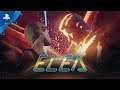 Elea - Release Date Trailer | PS4