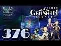 [EP.376] | Genshin Impact | Let's Play | No Commentary | เก็นชินอิมแพกต์