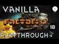 Factorio 1.0 Vanilla Gameplay - Ep. 18 - Playthrough Guide
