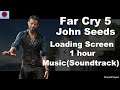 Far Cry 5, John Seeds Loading Screen Music(Soundtrack)