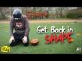 Get Back in SHAPE #1 - ES GEHT WIEDER LOS - Athletik und Quarterback Drills
