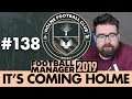 HOLME FC FM19 | Part 138 | EUROPE? | Football Manager 2019