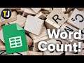 How To Get Word Count In Google Sheets