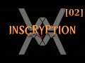 Прохождение Inscryption [02] - Пленка - стрим 20/10/21