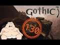 Let's Play - Gothic 3 - Story - Folge 130 - Deutsch / German Gameplay