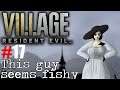 Let's Play Resident Evil 8: Village - 17 - This guy seems fishy