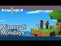 Minecraft Mondays - Lighting up the Town - Episode 24 - Final Boss Fight Live