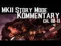 Mortal Kombat 11 |  Story Mode Kommentary Ch. 10 -11 | Generally Nerdy
