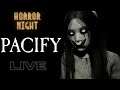 Pacify Horror Game Live || Saturday Horror Night || Bhootni ka Ghar mai Pawri Ho Rahi hai