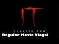 Regular Movie Vlogs: "IT Chapter Two"