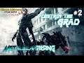 [🔴] REPLAY Namatin Metal Gear Rising: Revengeance #2