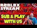 🔴 Roblox Live - Sub and Play With Us!