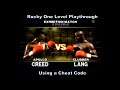 Rocky One Level Playthrough using a Ps2 Cheat Code :D