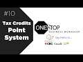 Tax Credits - Explaining the Points System, Grinds, and What is “Assistance” | One Stop Business