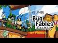 THE GOLDEN SETTLEMENT - Bug Fables [BLIND] #6