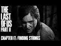 The Last Of Us Part II ★ Chapter 17: Finding Strings [Survivor / Walkthrough]