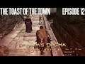 The Toast of the Town - Dragon's Dogma - Episode 12 [Let's Play]