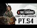 Total War: THREE KINGDOMS - CO-OP Campaign - Bandit Lords Pt.54