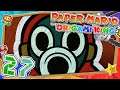 VERMALEDEITER BETRUG!... & Ritueller Beschwörungsmythos! 🎊 #27 - Paper Mario: The Origami King