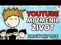 Youtube mi zmenil život | Animovaný Draw My Life