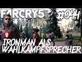 #044 Far Cry 5 Let's Play Xbox One X - Ironman als Wahlkampfsprecher