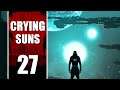 Crying Suns épisode 27