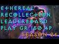 Diablo III | Ethereal Recollection | Leaderboard | Play GR 150 4P - ( Patch 2.7.1. Season 24 )