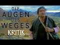 DIE AUGEN DES WEGES / Kritik - Review [DEUTSCH/HD]