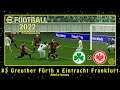 eFootball 2022: By Vilimar (PS2) Amistosos #3 Greuther Fürth x Eintracht Frankfurt