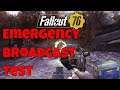 Fallout 76 Emergency Broadcast Test Of The I Ran Out Of Caps